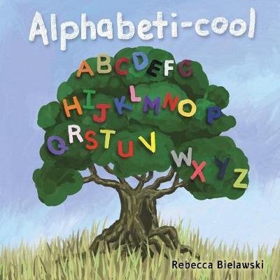 Cover for Rebecca Bielawski · Alphabeti-cool (Taschenbuch) (2018)