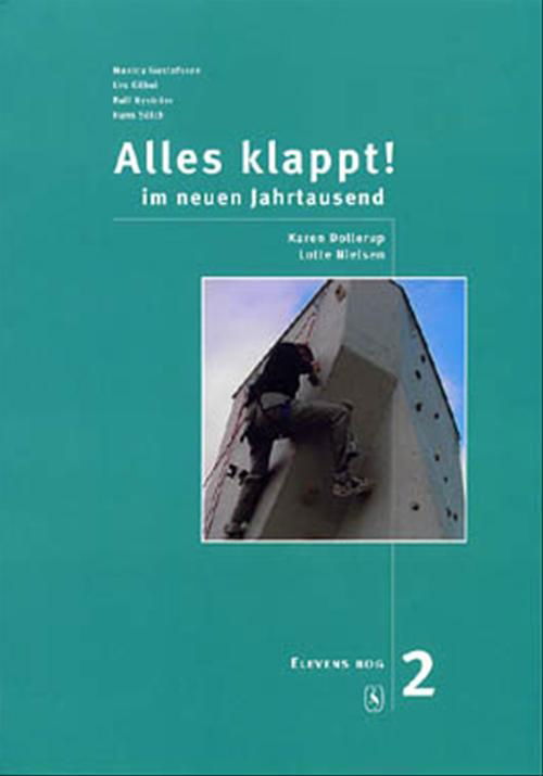 Cover for Karen Dollerup; Lotte Nielsen · Alles klappt. 8. klasse: Alles klappt! 2. Elevens bog (Sewn Spine Book) [2nd edition] (2002)