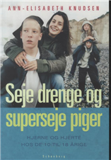 Cover for Ann-Elisabeth Knudsen · Seje drenge og superseje piger (Sewn Spine Book) [1e uitgave] (2013)