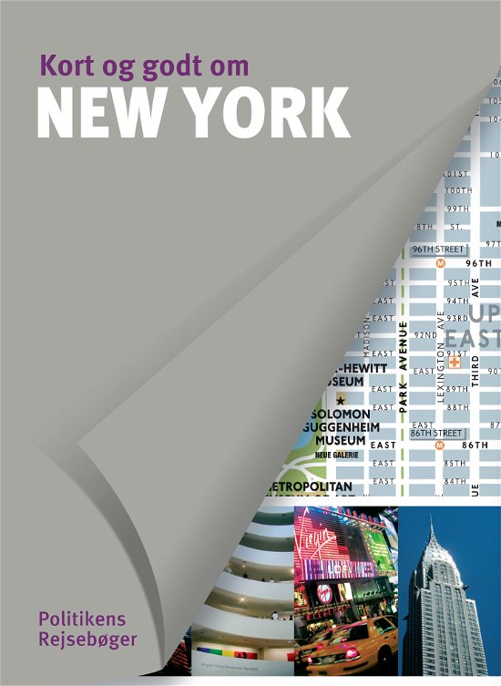 Cover for Raphaëlle Vinon m.fl. · Kort og godt om New York (Sewn Spine Book) [7e édition] (2014)