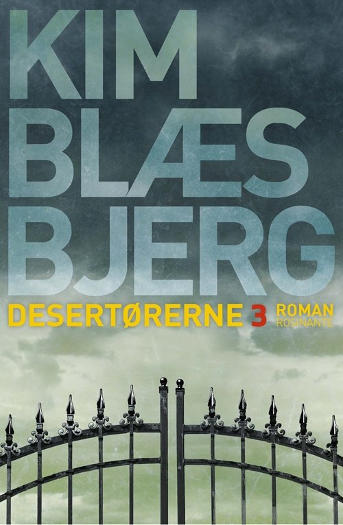 Cover for Kim Blæsbjerg · Desertørerne 3 (Indbundet Bog) [1. udgave] (2018)