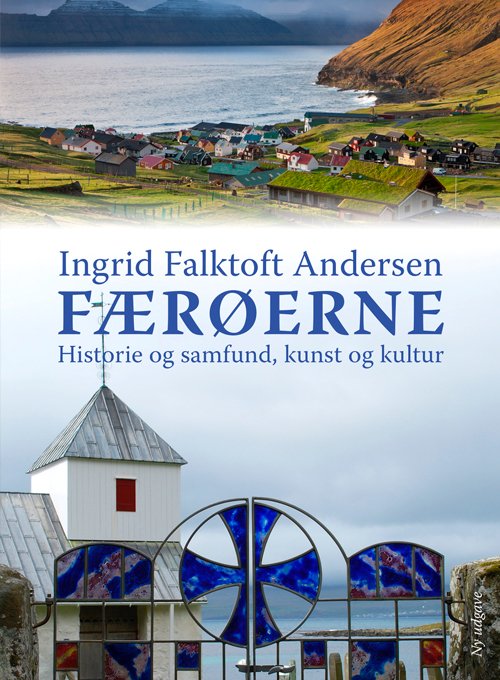 Cover for Ingrid F. Andersen · Færøerne (Indbundet Bog) [2. udgave] (2023)