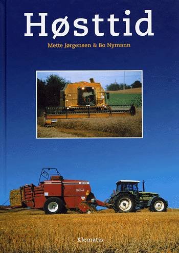 Cover for Mette Jørgensen · Høsttid (Bound Book) [1. Painos] (2003)