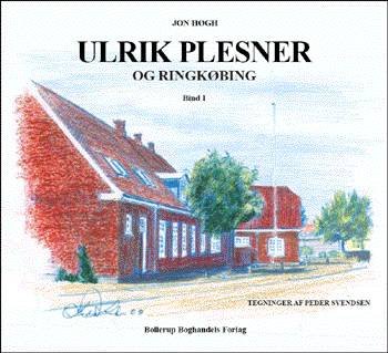 Cover for Jon Høgh · Ulrik Plesner. Dommerkontoret Ringkøbing, Nørre Ommebanens Driftsbestyrerbolig, Nørre Ommebanens 11 stationsbygninger (Bok) [1. utgave] (2005)