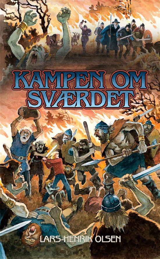 Cover for Lars-Henrik Olsen · Kampen om sværdet (Paperback Book) (2023)