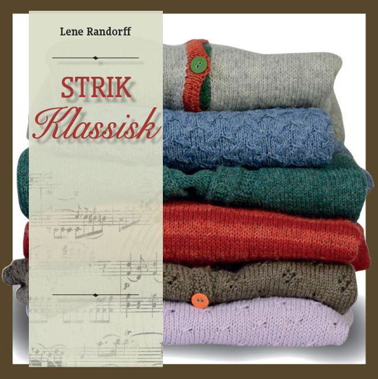 Cover for Lene Randorff · Strik Klassisk (Spiral Book) [1. Painos] (2016)