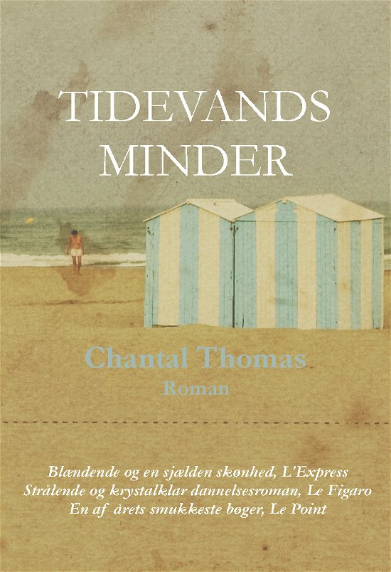 Cover for Chantal Thomas · Tidevandsminder (Sewn Spine Book) [1st edition] (2019)
