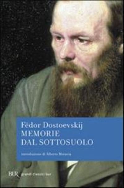 Cover for Fyodor M Dostoevsky · Memorie del sottosuolo (Paperback Book) (2018)