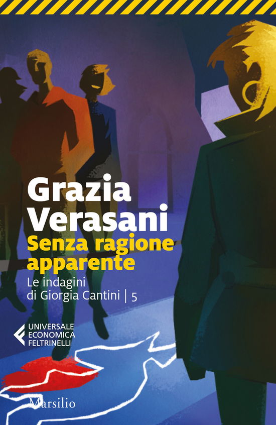 Cover for Grazia Verasani · Senza Ragione Apparente. Le Indagini Di Giorgia Cantini #05 (Book)