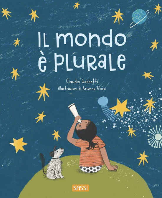 Cover for Claudio Gobbetti · Il Mondo E Plurale. Ediz. Illustrata (Book)