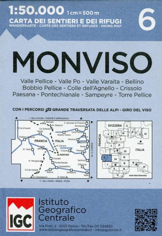 Carta N. 6 Monviso 1:50.000. Carta Dei Sentieri E Dei Rifugi - Istituto Geografico Centrale Srl - Películas -  - 9788896455593 - 