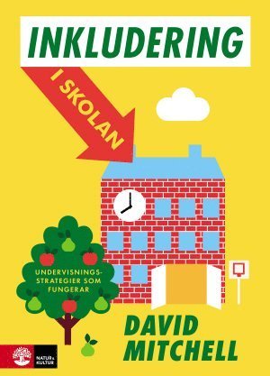 Cover for David Mitchell · Inkludering i skolan : undervisningsstrategier som fungerar (Bok) (2015)