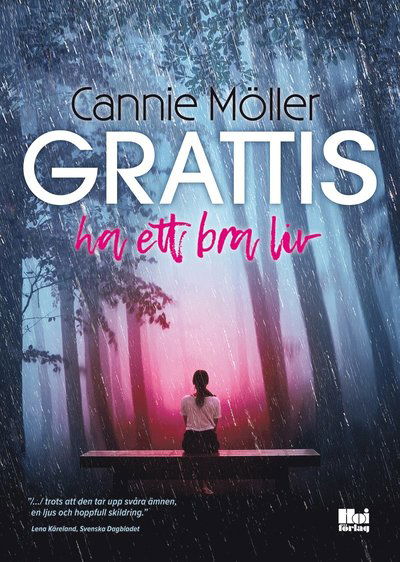 Cover for Cannie Möller · Grattis, ha ett bra liv (ePUB) (2018)