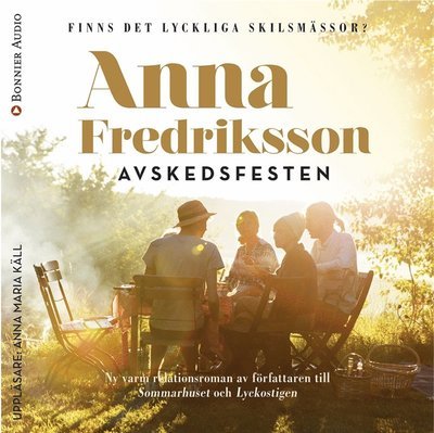 Cover for Anna Fredriksson · Avskedsfesten (Audiobook (MP3)) (2016)