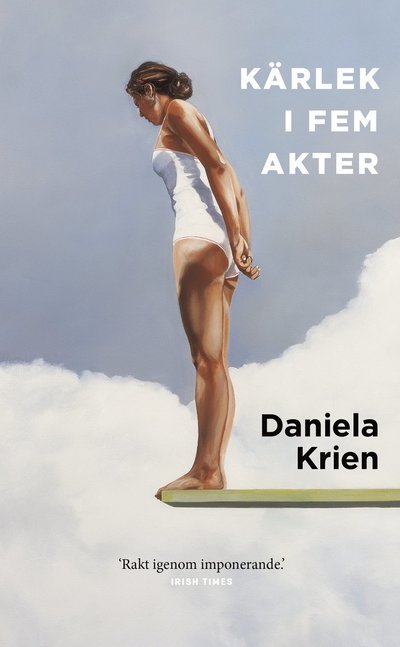 Cover for Daniela Krien · Kärlek i fem akter (Paperback Book) (2023)