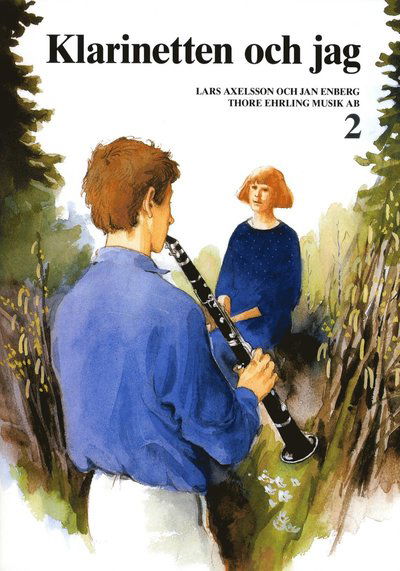 Cover for Jan Enberg Lars Axelsson · Klarinetten och jag 2 (Pocketbok) (2016)