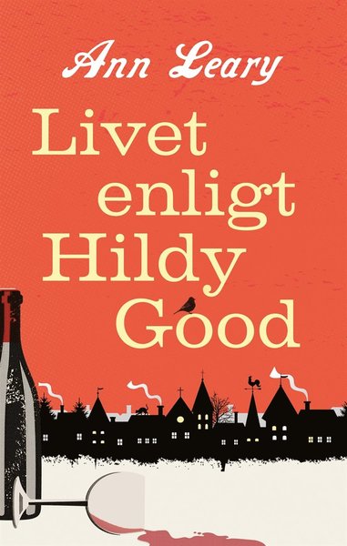 Cover for Ann Leary · Livet enligt Hildy Good (ePUB) (2015)