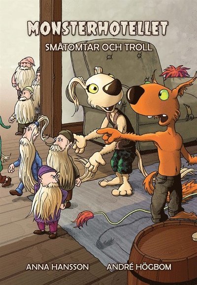 Cover for Anna Hansson · Monsterhotellet: Småtomtar och troll (Indbundet Bog) (2017)