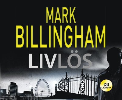 Cover for Mark Billingham · Tom Thorne: Livlös (Audiobook (CD)) (2019)