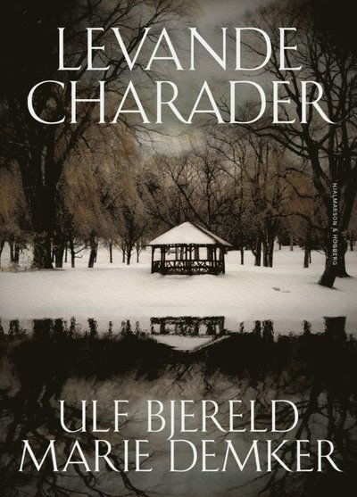 Cover for Marie Demker · Levande charader (Bound Book) (2019)