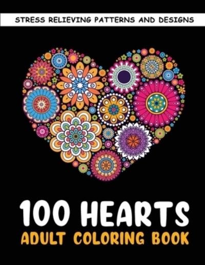 Cover for Aya Minako · The 100 Hearts Adult Coloring Books for Adults (Paperback Book) (2019)
