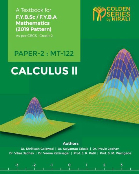 Calculus - II - Dr Gaikwad Shrikisan - Books - Nirali Prakhashan - 9789389686593 - December 1, 2019