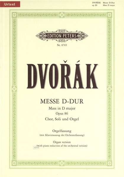 Cover for Dvorak · Mass in D Op. 86 (Partitur) [Organ Version With Piano Reduction Of Orchestral edition] (2001)