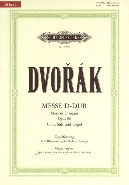 Mass in D Op. 86 - Dvorak - Kirjat - Edition Peters - 9790014102593 - torstai 12. huhtikuuta 2001