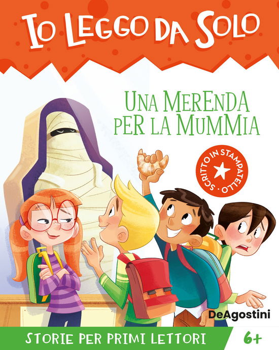 Cover for Maddalena Schiavo · Una Merenda Per La Mummia. Avventure In Classe! Io Leggo Da Solo. Ediz. A Colori (Book)