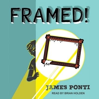 Cover for James Ponti · Framed! (CD) (2020)