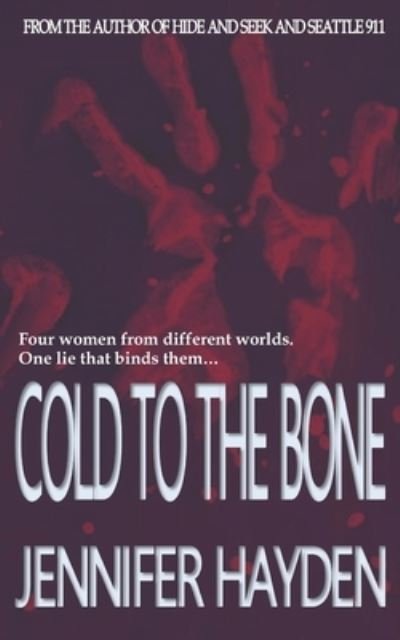 Cover for Jennifer Hayden · Cold to the Bone (Paperback Book) (2022)