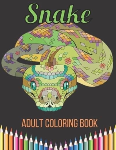 Cover for Mst Monowara · Snake Adult Coloring Book (Paperback Book) (2021)