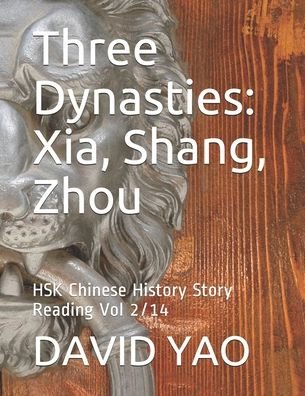 Cover for David Yao · Three Dynasties (Paperback Book) (2020)