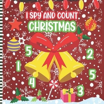 Cover for Nmbrsmas Press · I Spy and Count Christmas (Paperback Book) (2020)