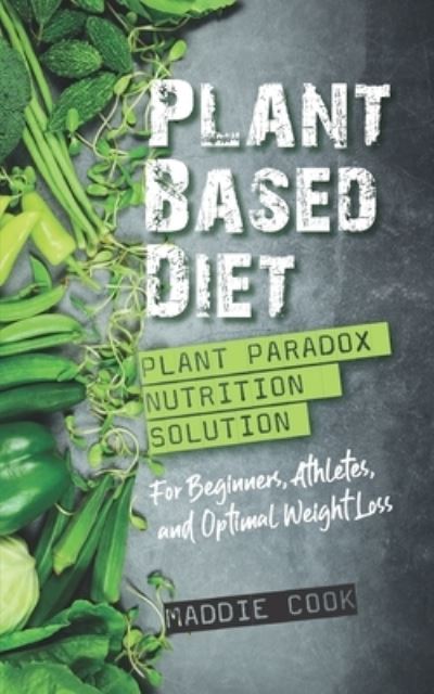 Cover for Maddie Cook · Plant Based Diet (Paperback Book) (2021)