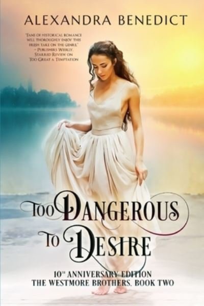 Cover for Alexandra Benedict · Too Dangerous to Desire (Paperback Book) (2020)