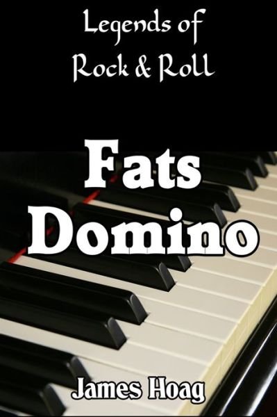 Cover for James Hoag · Legends of Rock &amp; Roll - Fats Domino (Taschenbuch) (2020)