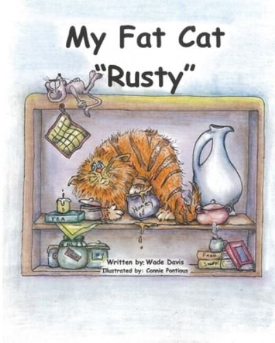Cover for Wade Davis · My Fat Cat Rusty (Pocketbok) (2020)