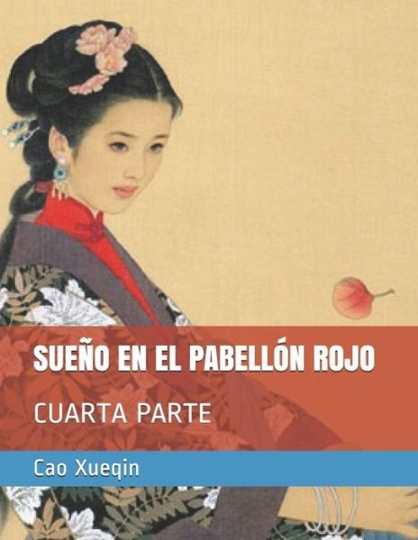 Cover for Cao Xueqin · Sueno En El Pabellon Rojo (Pocketbok) (2020)