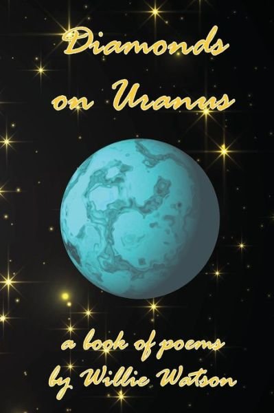 Cover for Willie Watson · Diamonds on Uranus (Paperback Book) (2022)
