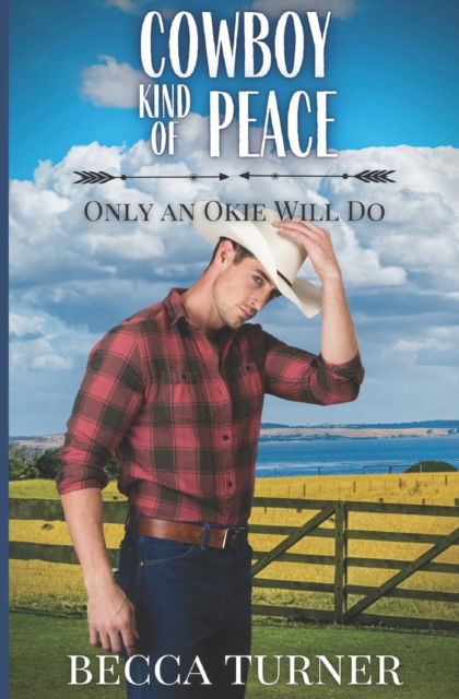 Cover for Becca Turner · Cowboy Kind of Peace - Only an Okie Will Do (Paperback Book) (2022)