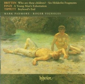 Britten  Finzi  Tippett Song - Mark Padmore  Roger Vignoles - Musikk - HYPERION - 0034571174594 - 6. juni 2005