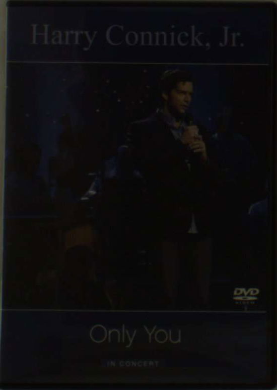 Cover for Connick, Jr., Harry · Only You in Concert (DVD) (2004)