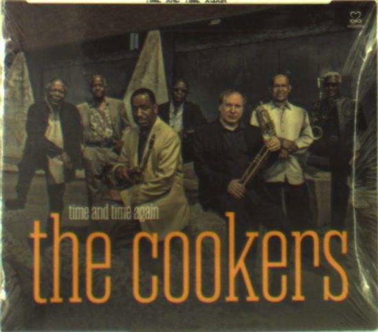 Time and Time Again - The Cookers - Muziek - JAZZ - 0181212001594 - 27 oktober 2017