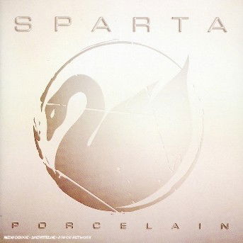 Porcelain - Sparta - Musik - GEFFEN - 0602498627594 - 16. Dezember 2004