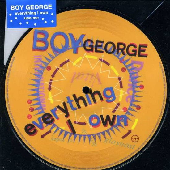 Cover for Boy George · Rsd2 Everything I Own (7&quot; Picture Disc Vinyl) (7&quot;) [Limited edition] (2018)