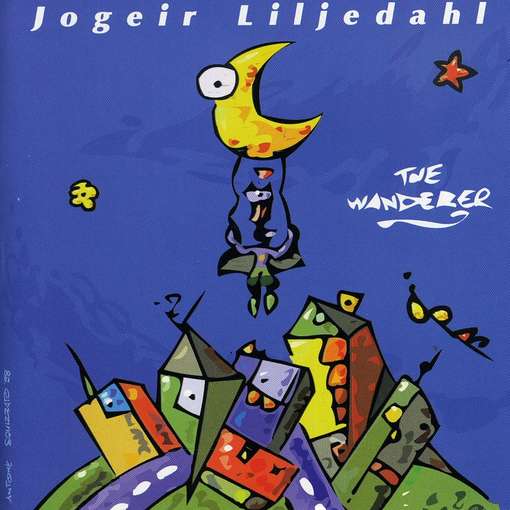 Wanderer - Jogeir Liljedahl - Musik - Lynnemusic - 0634479096594 - 15. marts 2005