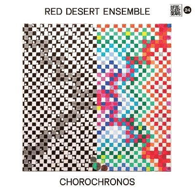 Cover for Red Desert Ensemble · Chorochronos (LP) (2020)
