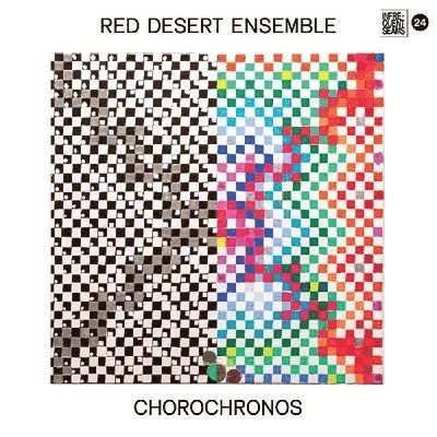 Cover for Red Desert Ensemble · Chorochronos (LP) (2021)