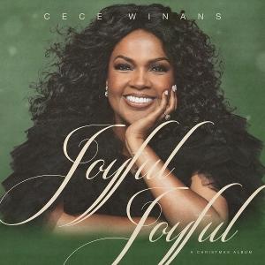 Cover for Cece Winans · Joyful Joyful: a Christmas Album (CD) (2024)